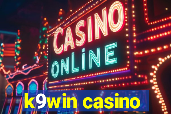 k9win casino