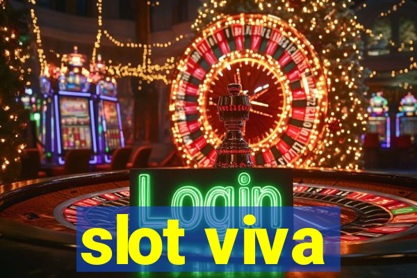 slot viva