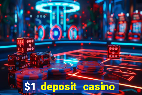 $1 deposit casino 80 free spins