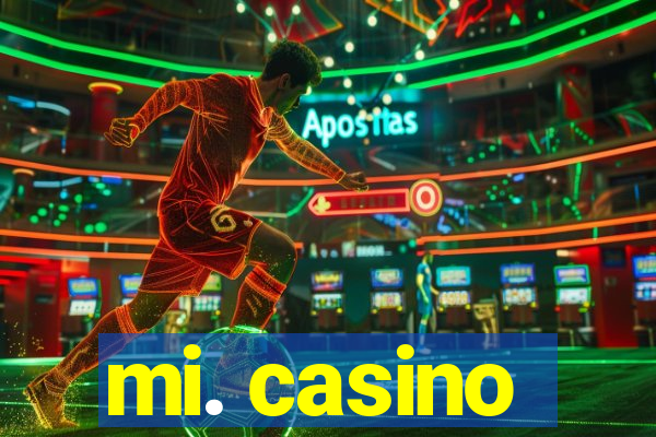 mi. casino