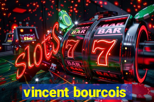 vincent bourcois