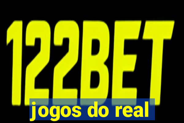 jogos do real