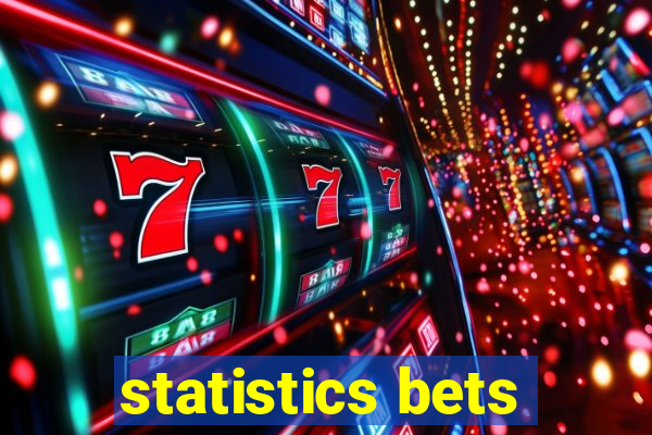 statistics bets