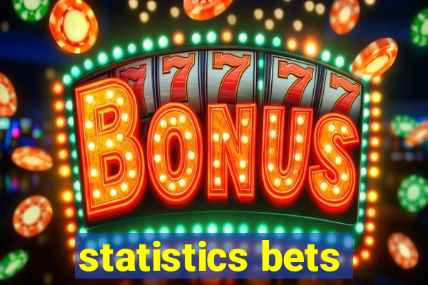 statistics bets