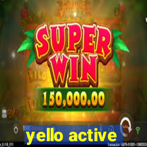 yello active