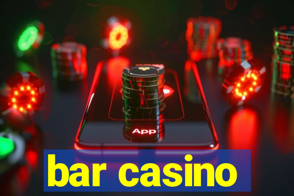 bar casino