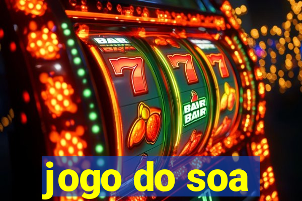 jogo do soa