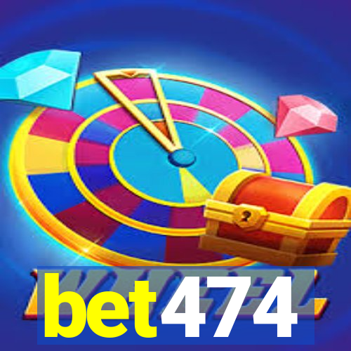 bet474