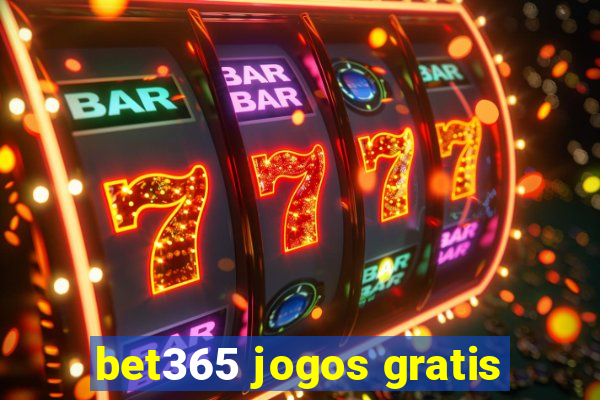 bet365 jogos gratis