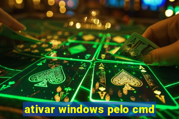 ativar windows pelo cmd