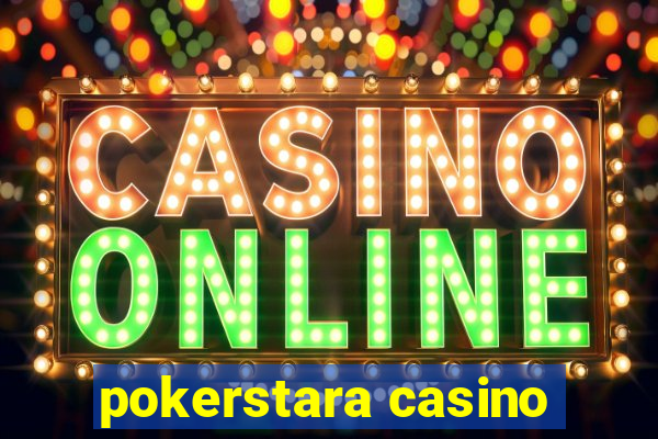 pokerstara casino