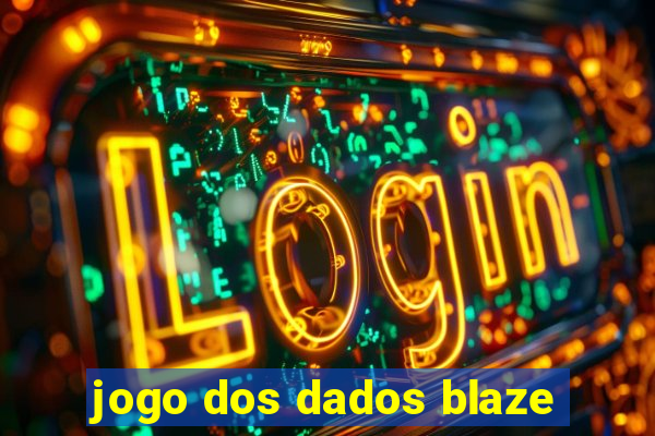 jogo dos dados blaze