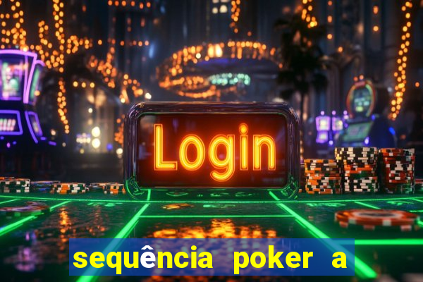 sequência poker a 2 3 4 5