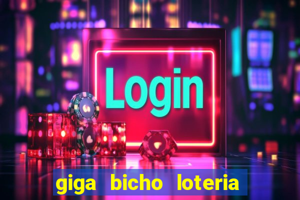 giga bicho loteria dos sonhos