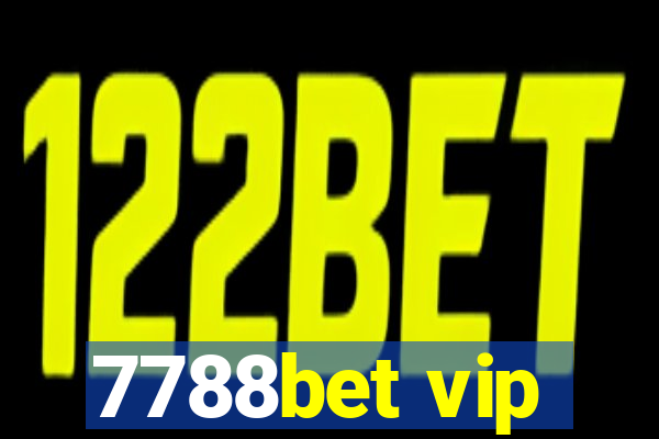 7788bet vip