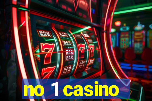 no 1 casino