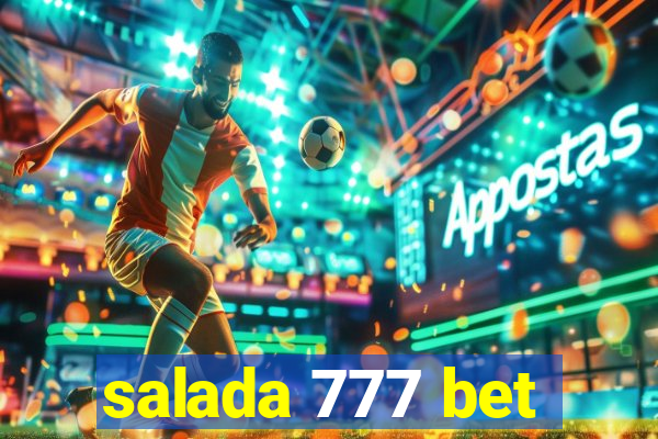 salada 777 bet