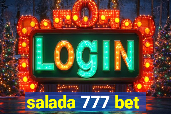 salada 777 bet