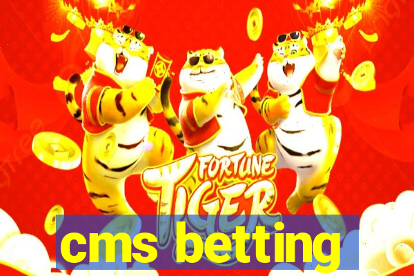 cms betting