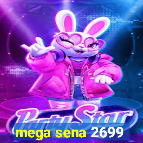 mega sena 2699