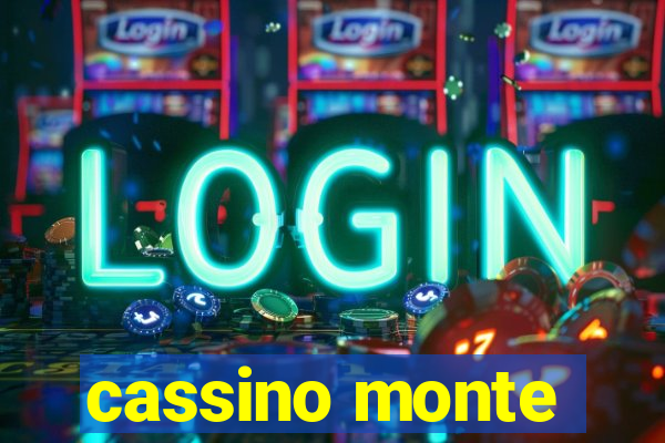 cassino monte