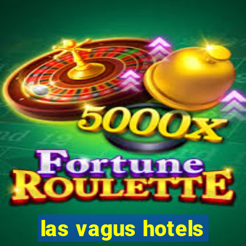 las vagus hotels