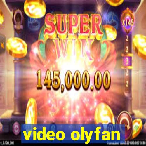 video olyfan