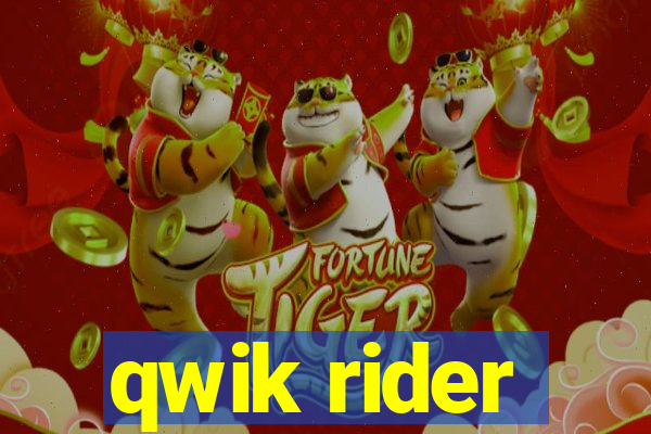 qwik rider