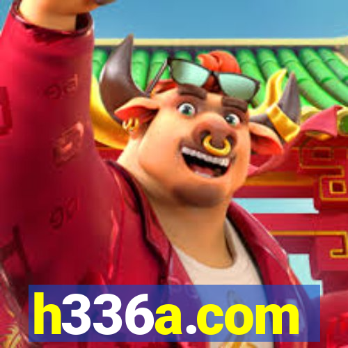 h336a.com