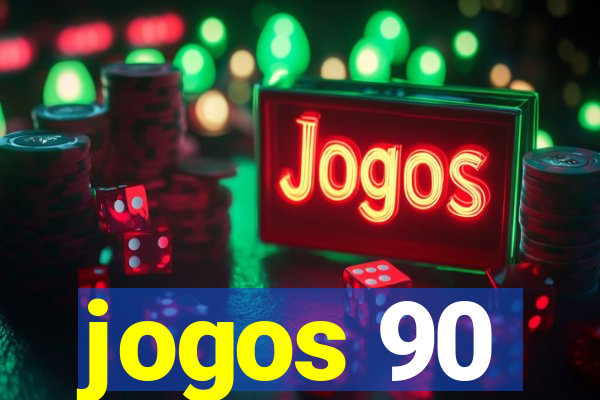 jogos 90