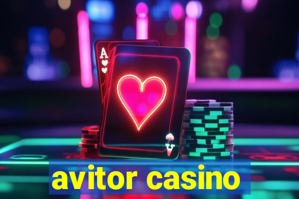 avitor casino