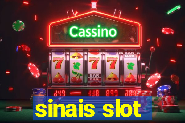 sinais slot