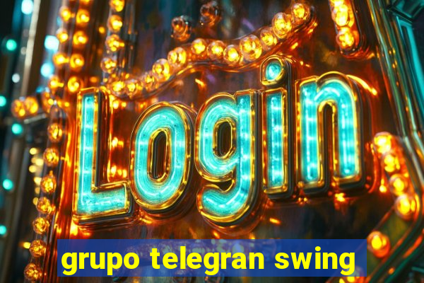 grupo telegran swing