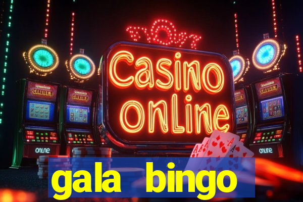 gala bingo morecambe game times