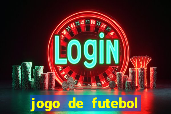 jogo de futebol aposta online