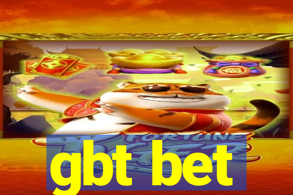 gbt bet