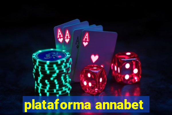 plataforma annabet