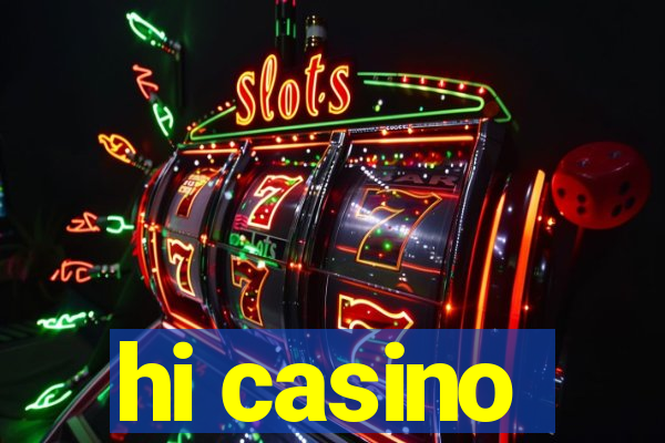 hi casino