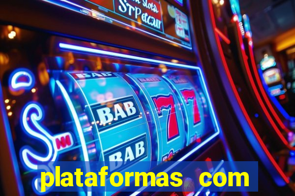 plataformas com deposito de 1 real