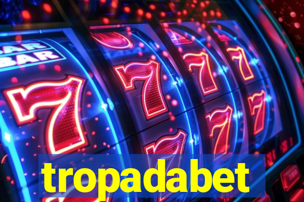 tropadabet