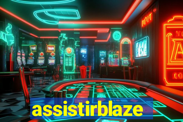 assistirblaze