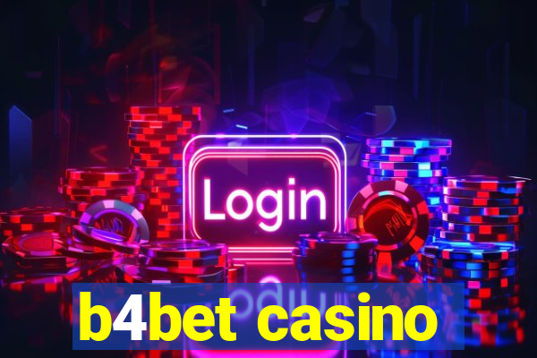 b4bet casino