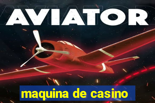 maquina de casino