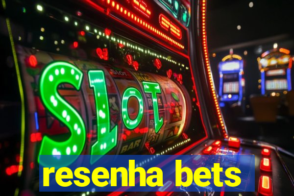 resenha bets