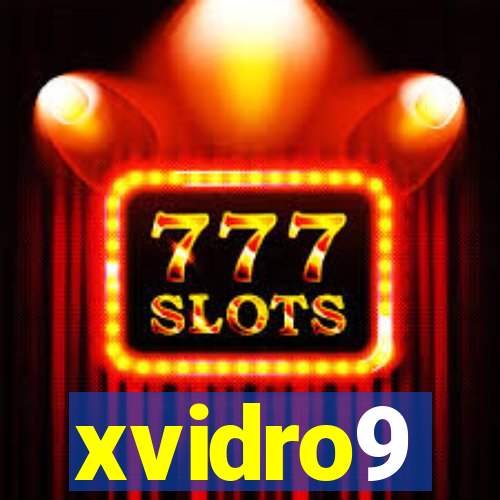 xvidro9