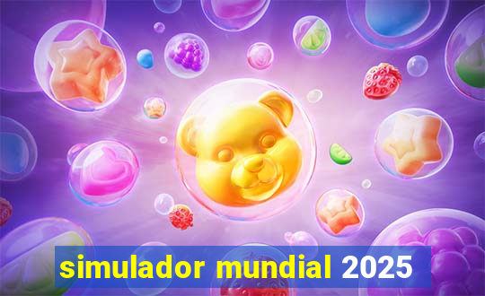 simulador mundial 2025