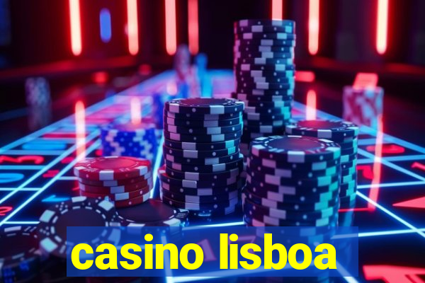 casino lisboa