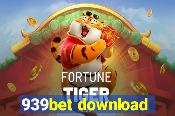 939bet download