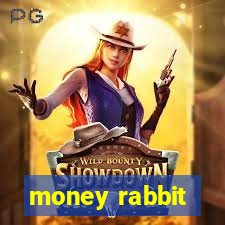 money rabbit