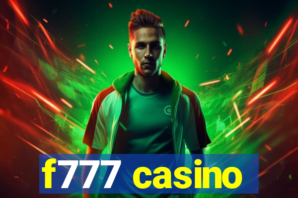 f777 casino